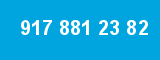 917 881 23 82